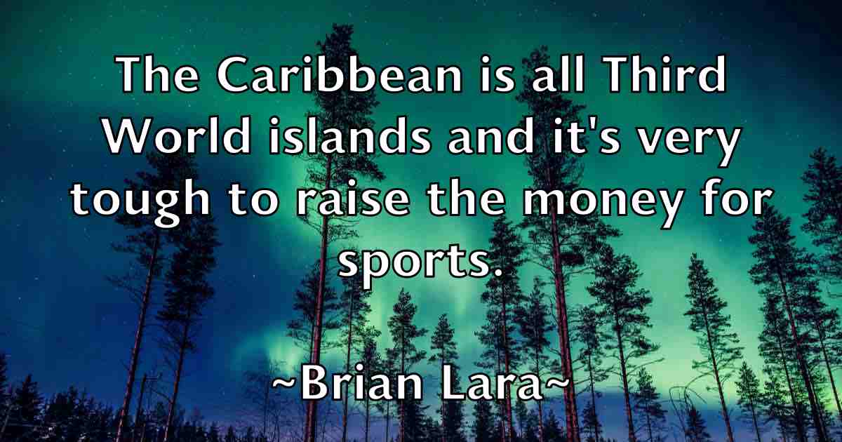 /images/quoteimage/brian-lara-fb-109532.jpg