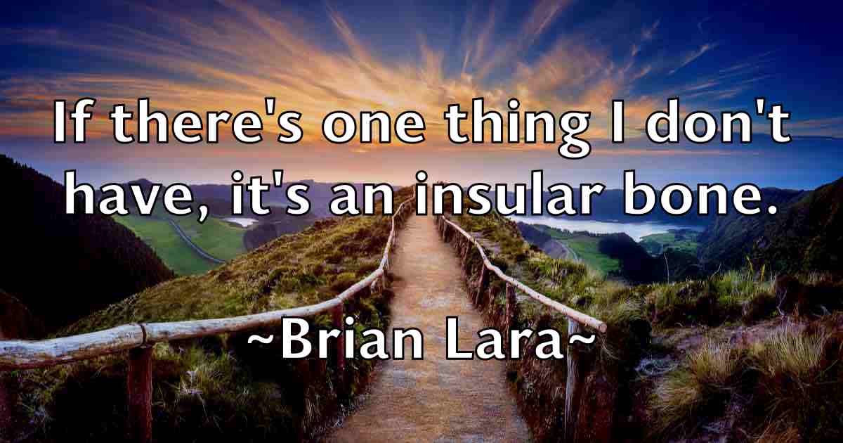 /images/quoteimage/brian-lara-fb-109552.jpg