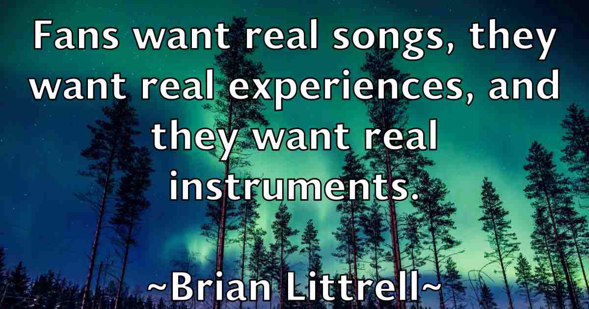 /images/quoteimage/brian-littrell-fb-109592.jpg