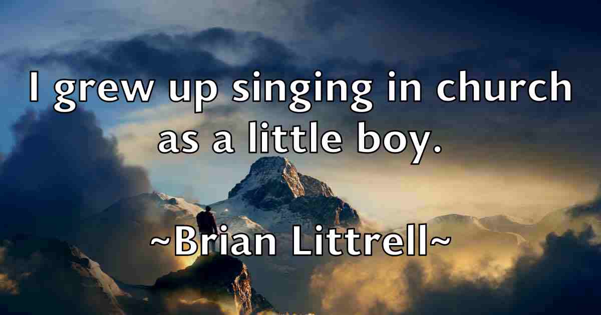 /images/quoteimage/brian-littrell-fb-109593.jpg