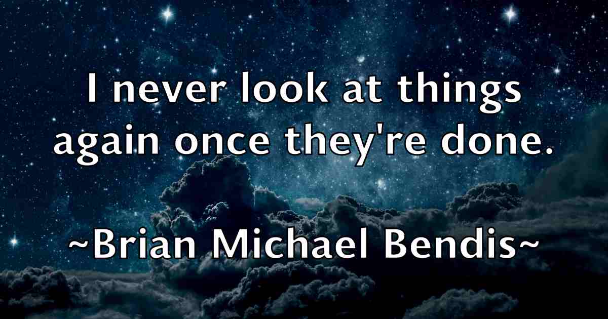 /images/quoteimage/brian-michael-bendis-fb-109728.jpg