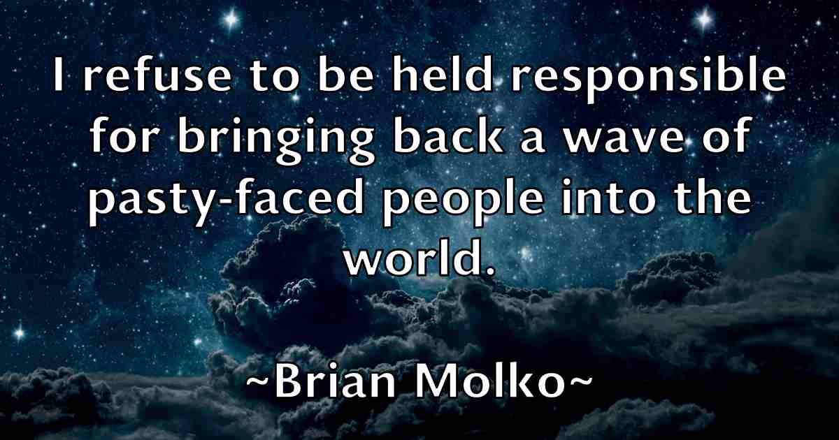 /images/quoteimage/brian-molko-fb-109751.jpg