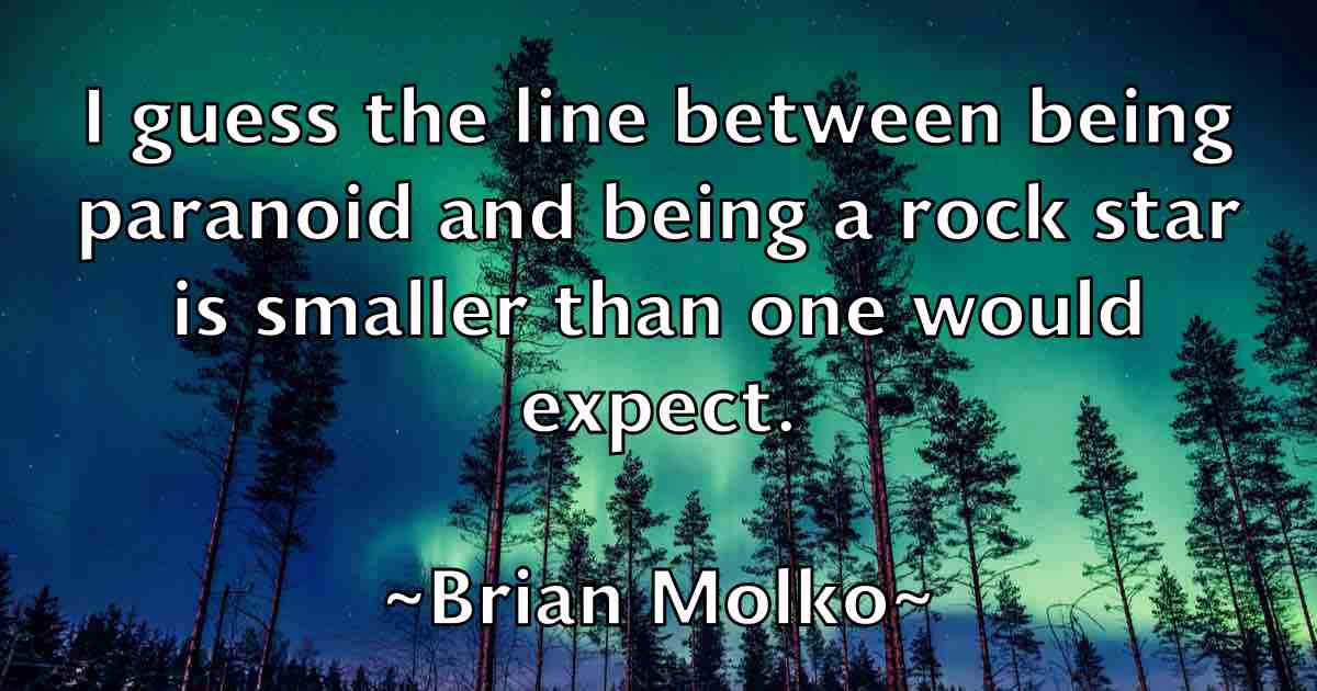 /images/quoteimage/brian-molko-fb-109753.jpg