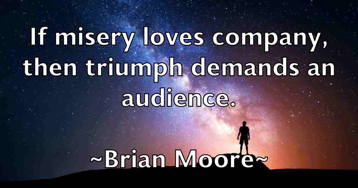 /images/quoteimage/brian-moore-fb-109758.jpg