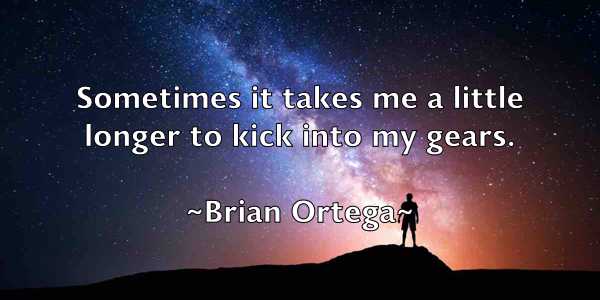 /images/quoteimage/brian-ortega-109934.jpg