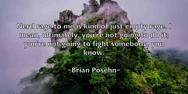 /images/quoteimage/brian-posehn-110010.jpg