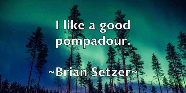 /images/quoteimage/brian-setzer-110238.jpg