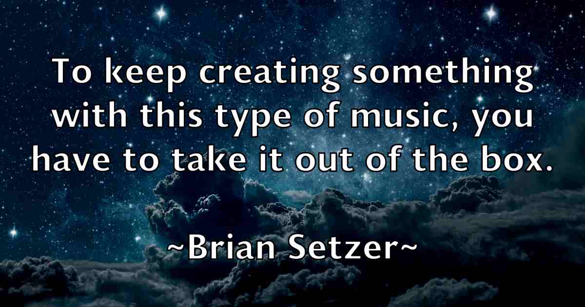 /images/quoteimage/brian-setzer-fb-110260.jpg