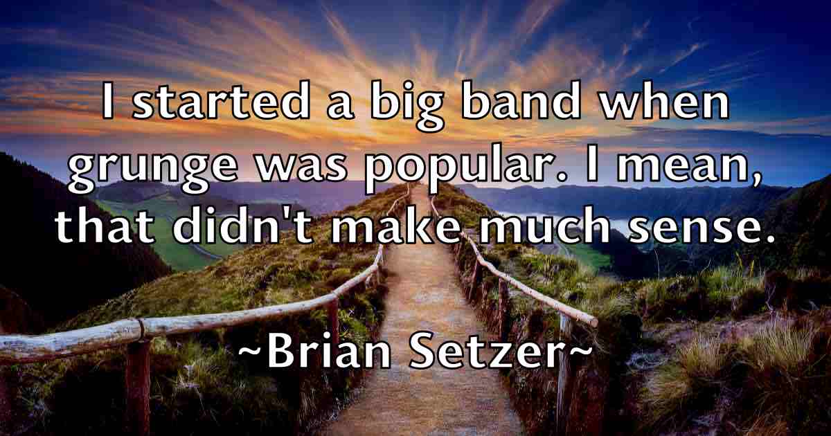 /images/quoteimage/brian-setzer-fb-110263.jpg