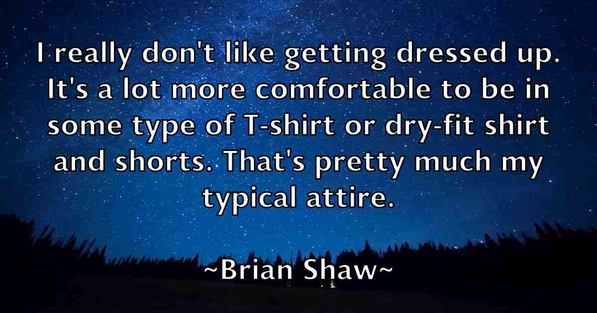 /images/quoteimage/brian-shaw-fb-110284.jpg