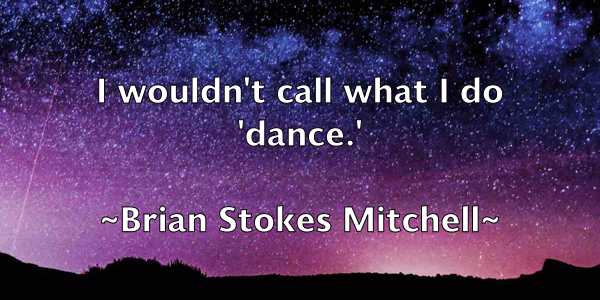 /images/quoteimage/brian-stokes-mitchell-110403.jpg