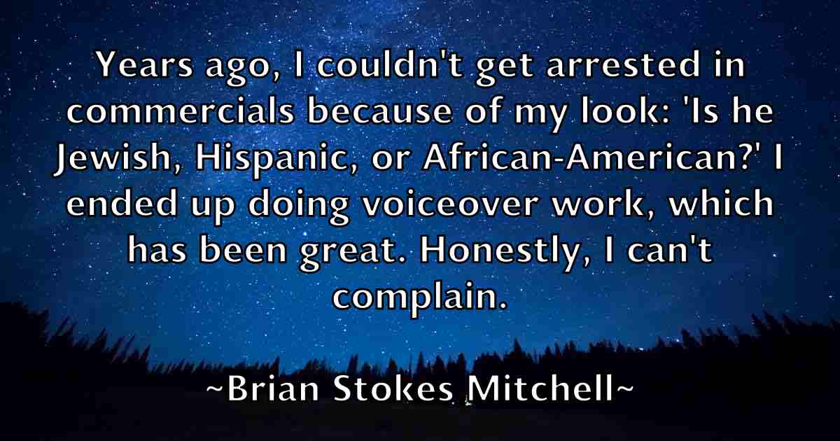 /images/quoteimage/brian-stokes-mitchell-fb-110410.jpg