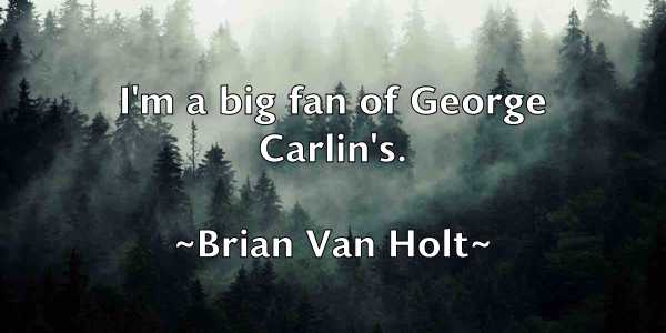 /images/quoteimage/brian-van-holt-110770.jpg