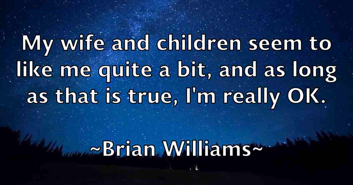 /images/quoteimage/brian-williams-fb-110812.jpg