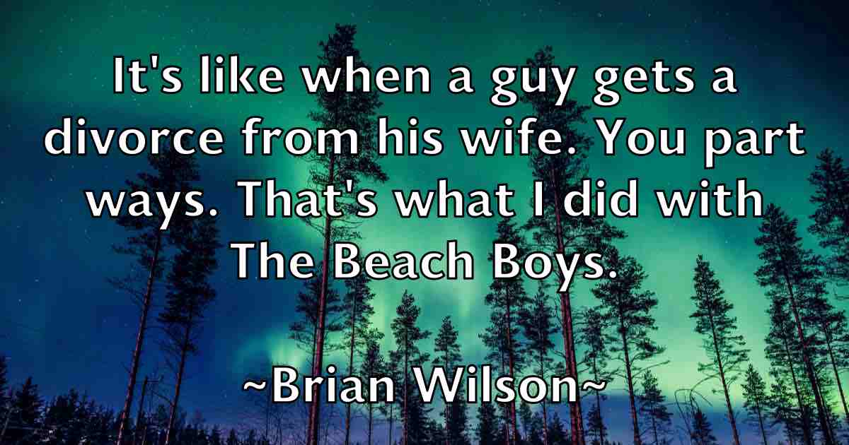 /images/quoteimage/brian-wilson-fb-110833.jpg