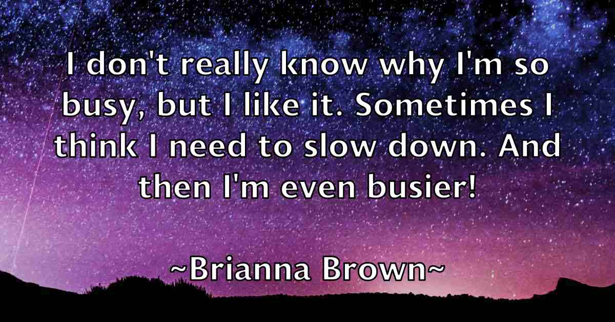 /images/quoteimage/brianna-brown-fb-110869.jpg