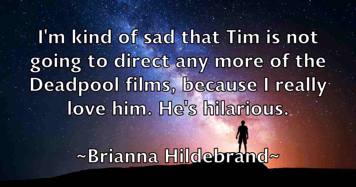/images/quoteimage/brianna-hildebrand-fb-110876.jpg