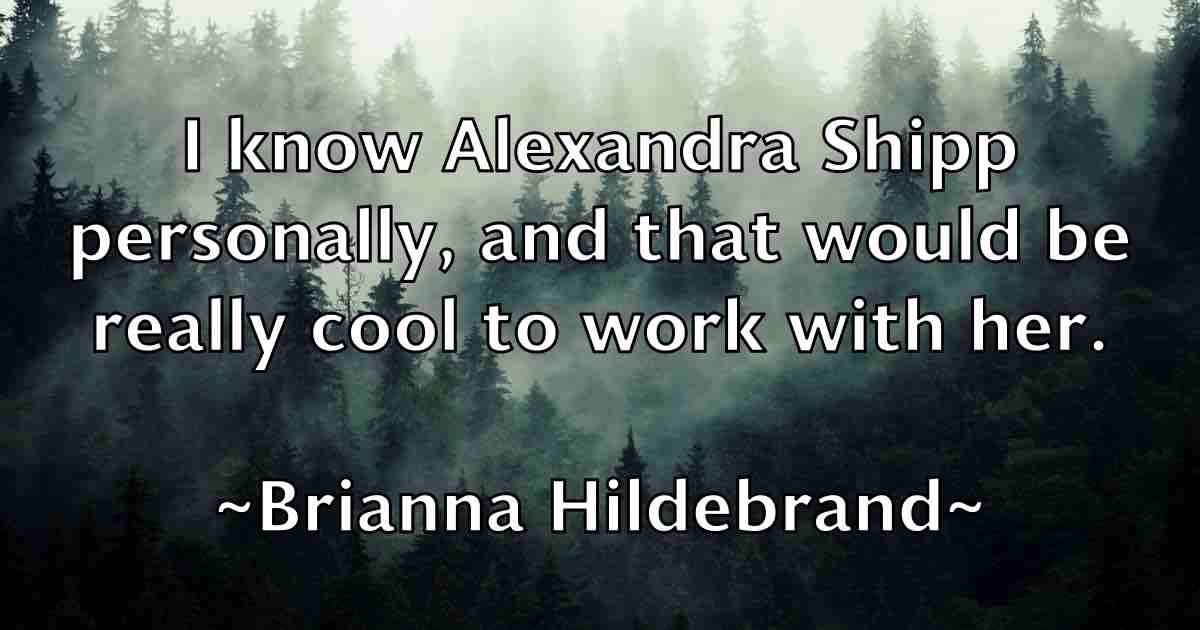 /images/quoteimage/brianna-hildebrand-fb-110889.jpg