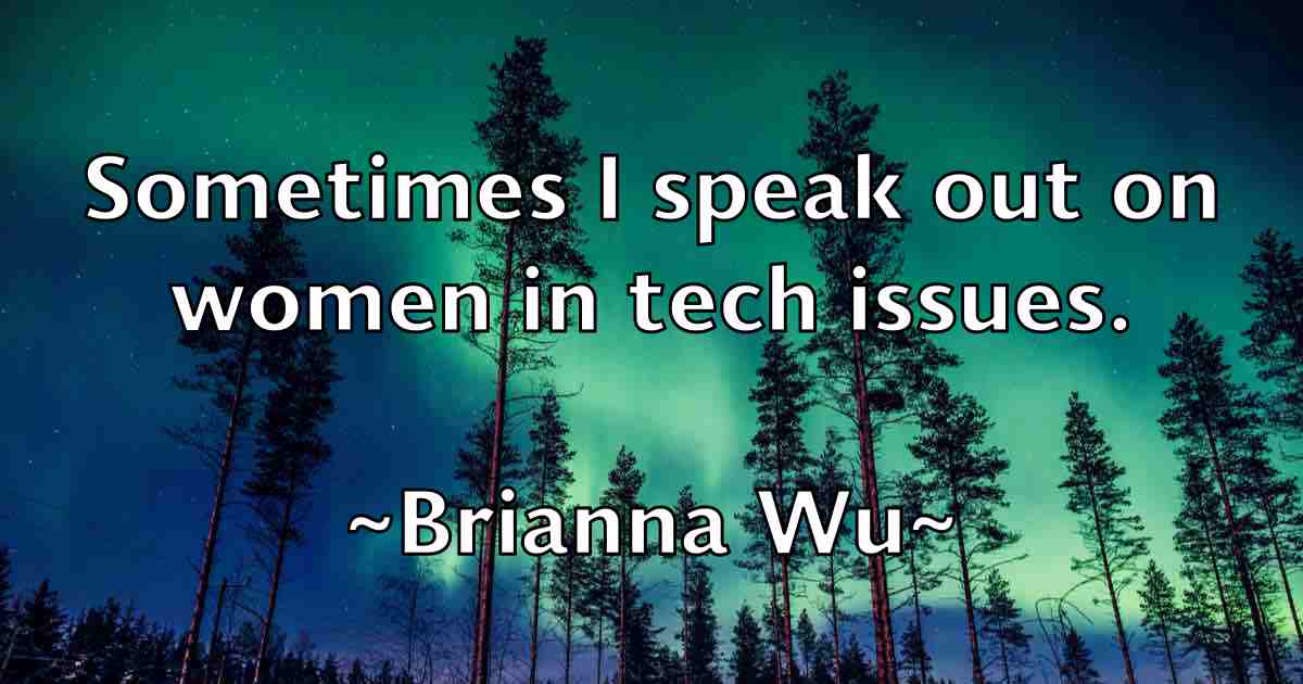 /images/quoteimage/brianna-wu-fb-110964.jpg