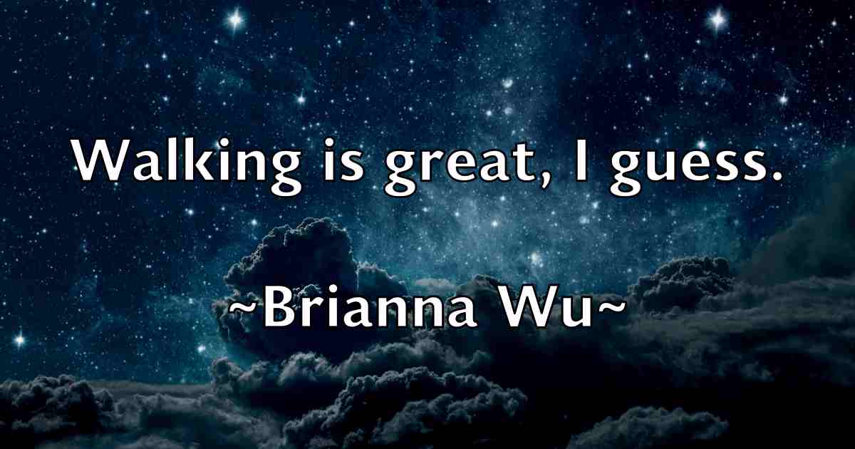 /images/quoteimage/brianna-wu-fb-110979.jpg