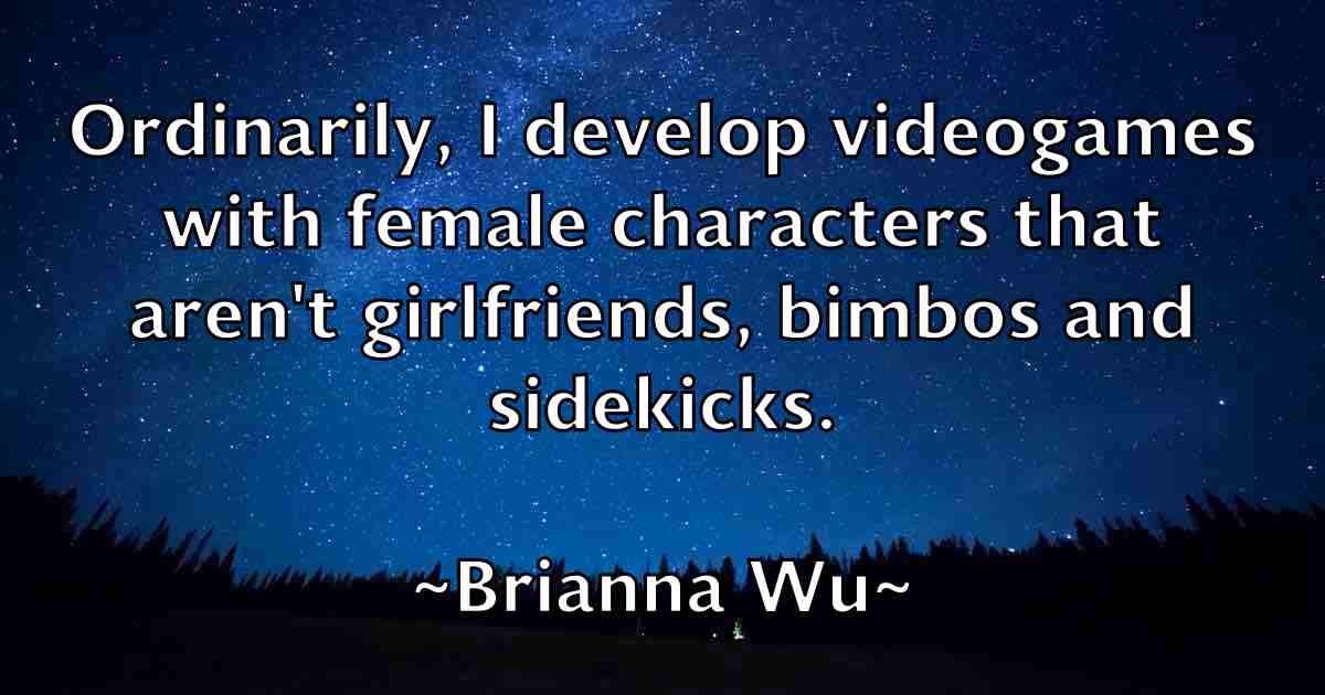 /images/quoteimage/brianna-wu-fb-111007.jpg