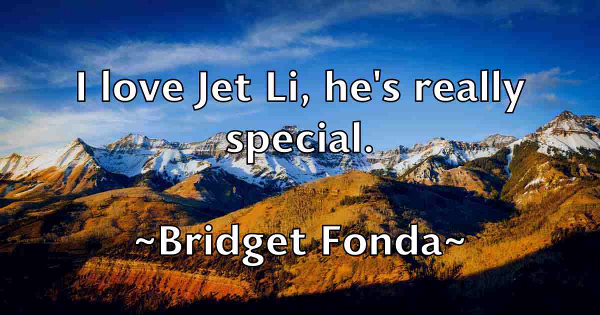 /images/quoteimage/bridget-fonda-fb-111047.jpg
