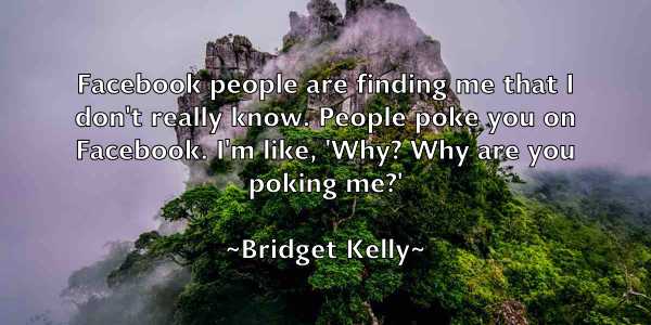 /images/quoteimage/bridget-kelly-111072.jpg