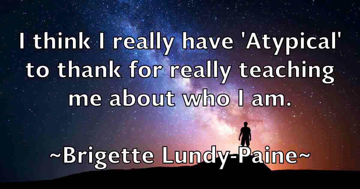 /images/quoteimage/brigette-lundy-paine-fb-111462.jpg