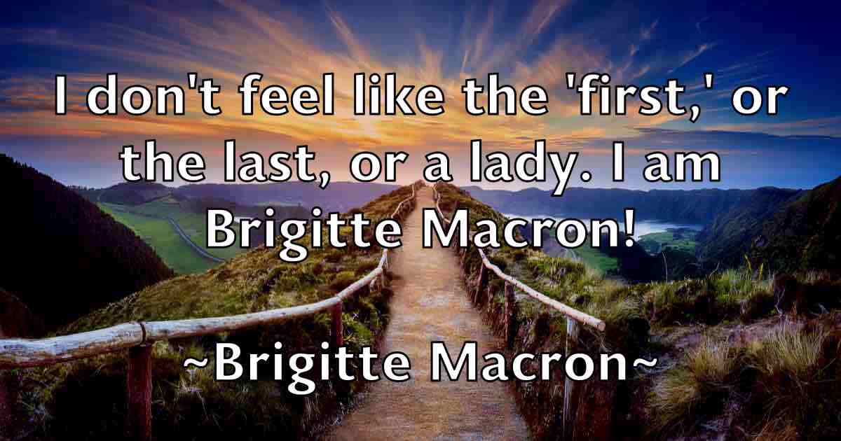 /images/quoteimage/brigitte-macron-fb-111640.jpg
