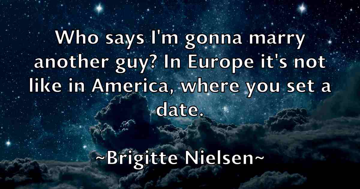 /images/quoteimage/brigitte-nielsen-fb-111668.jpg