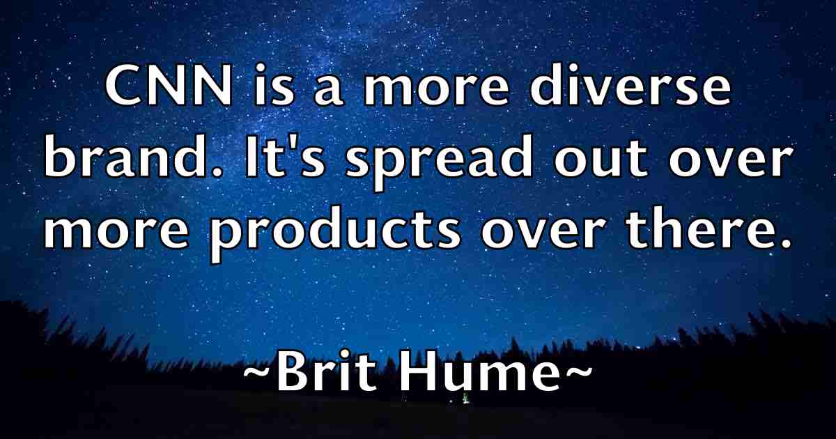 /images/quoteimage/brit-hume-fb-111810.jpg