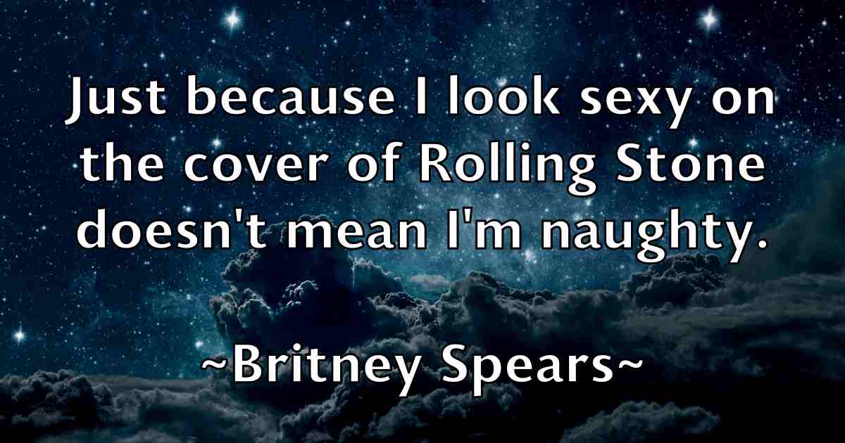 /images/quoteimage/britney-spears-fb-111906.jpg