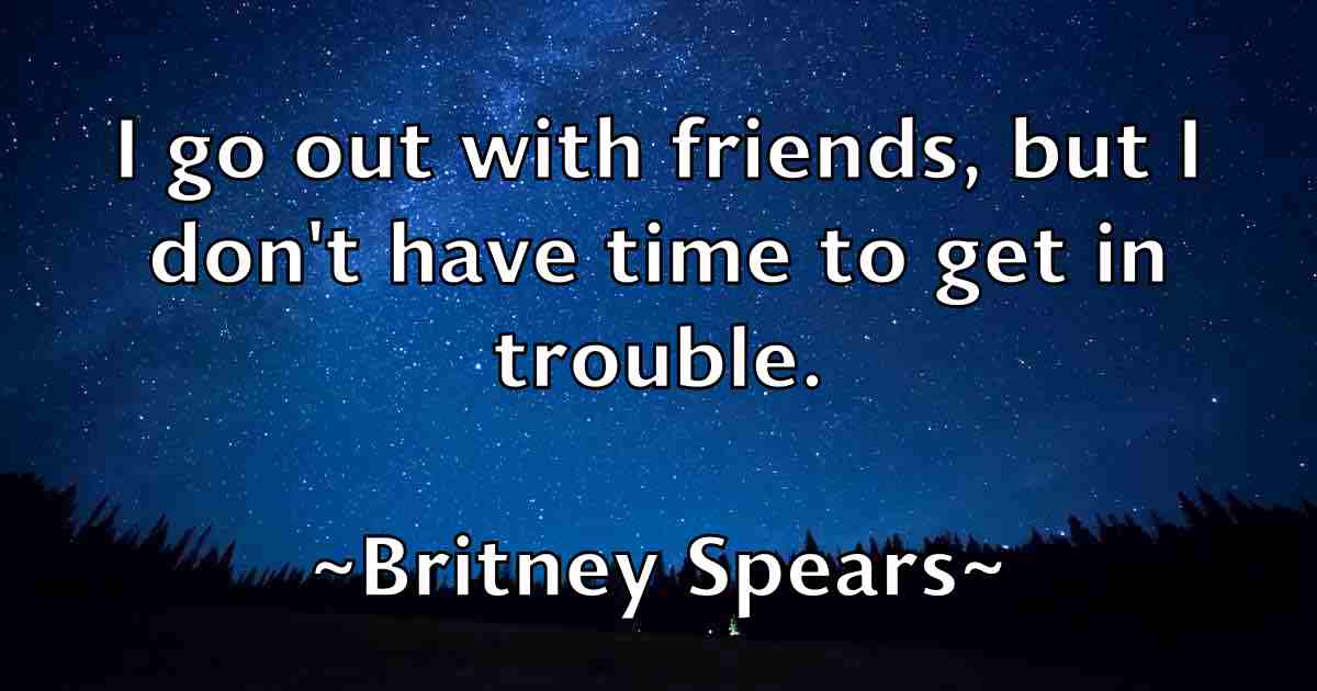/images/quoteimage/britney-spears-fb-111945.jpg
