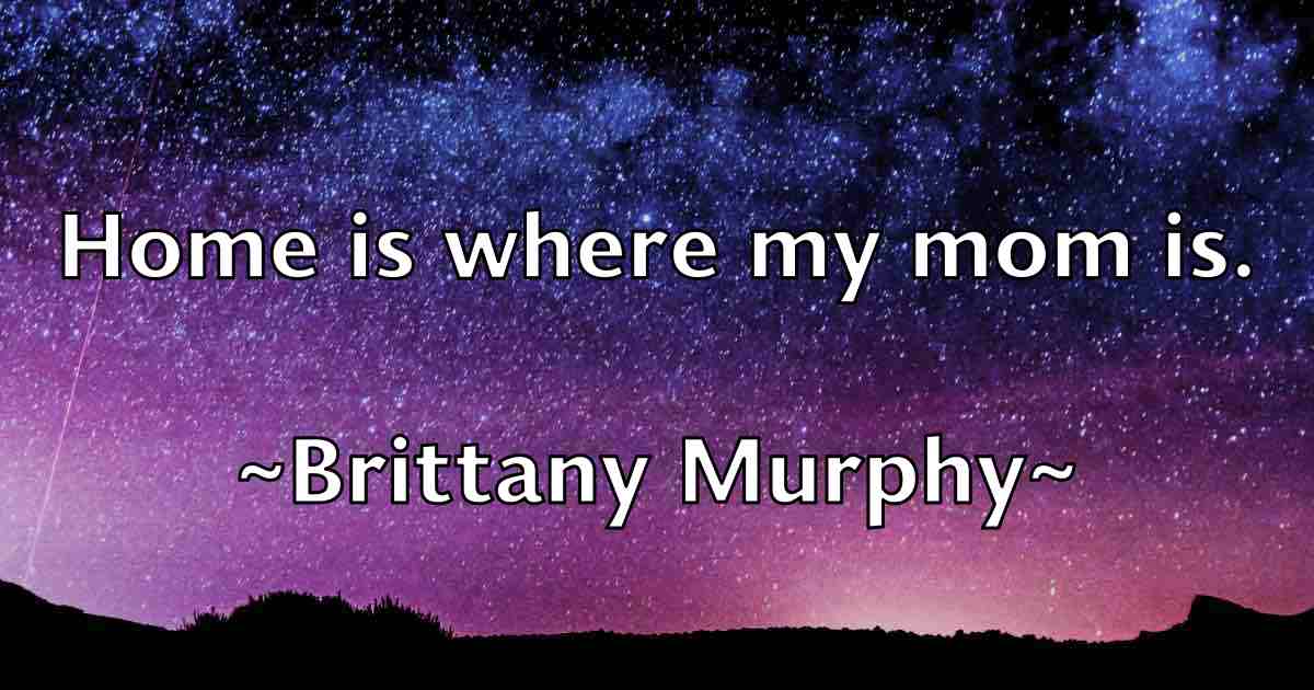 /images/quoteimage/brittany-murphy-fb-112233.jpg