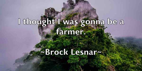 /images/quoteimage/brock-lesnar-112369.jpg