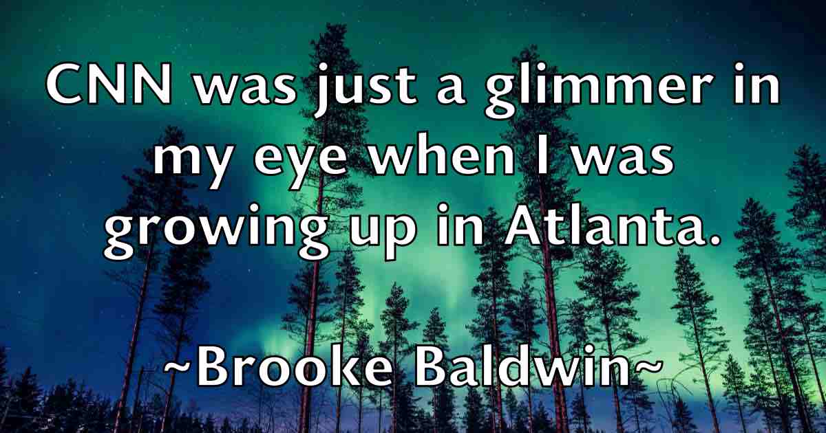 /images/quoteimage/brooke-baldwin-fb-112674.jpg