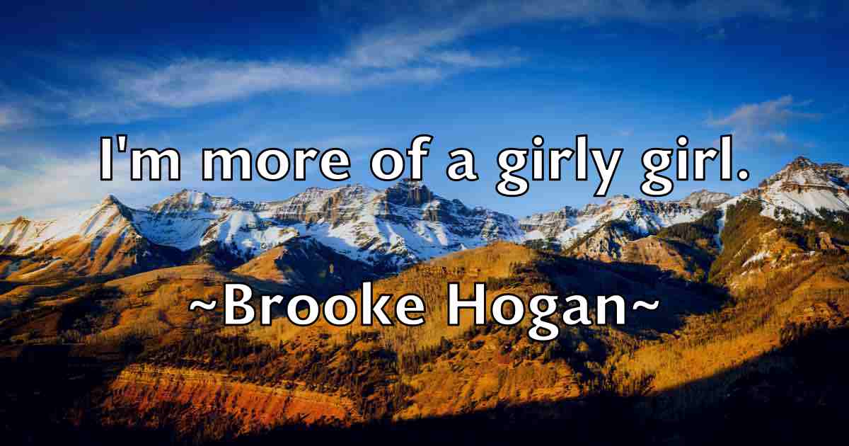 /images/quoteimage/brooke-hogan-fb-112869.jpg