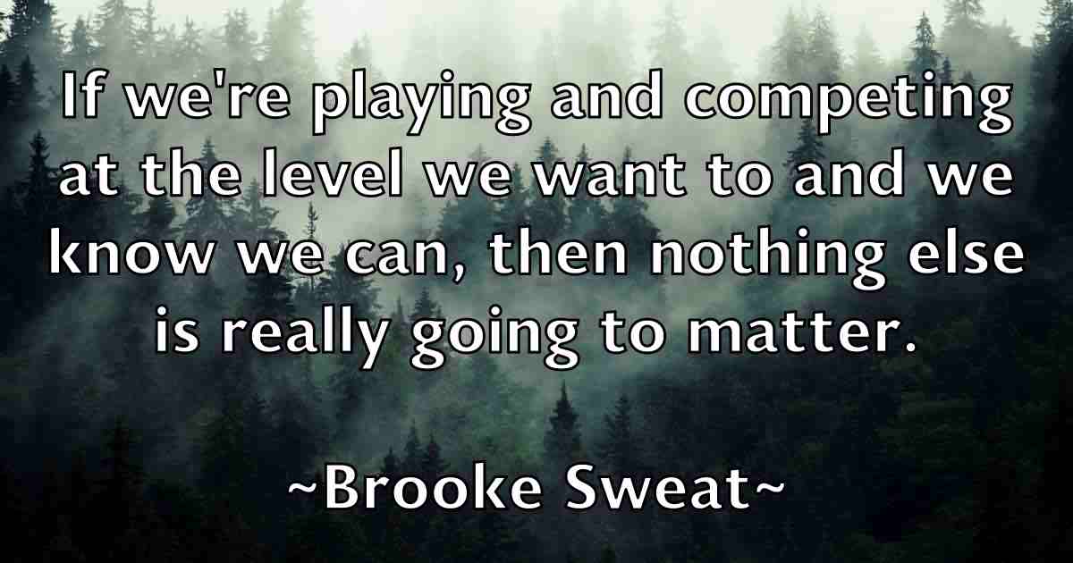 /images/quoteimage/brooke-sweat-fb-113008.jpg