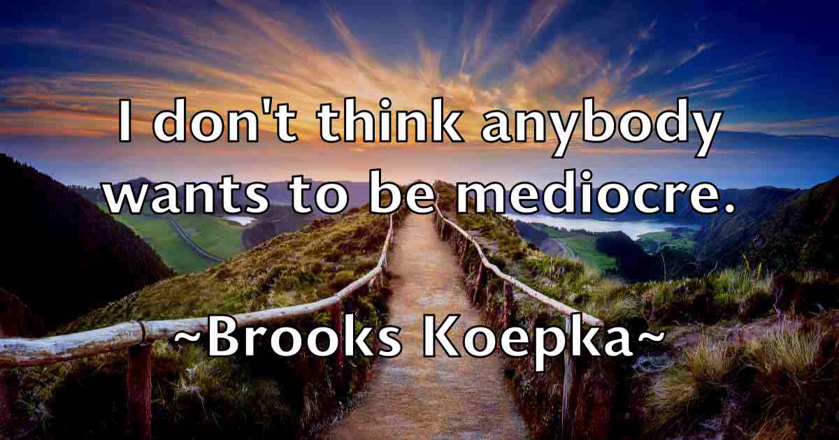 /images/quoteimage/brooks-koepka-fb-113157.jpg