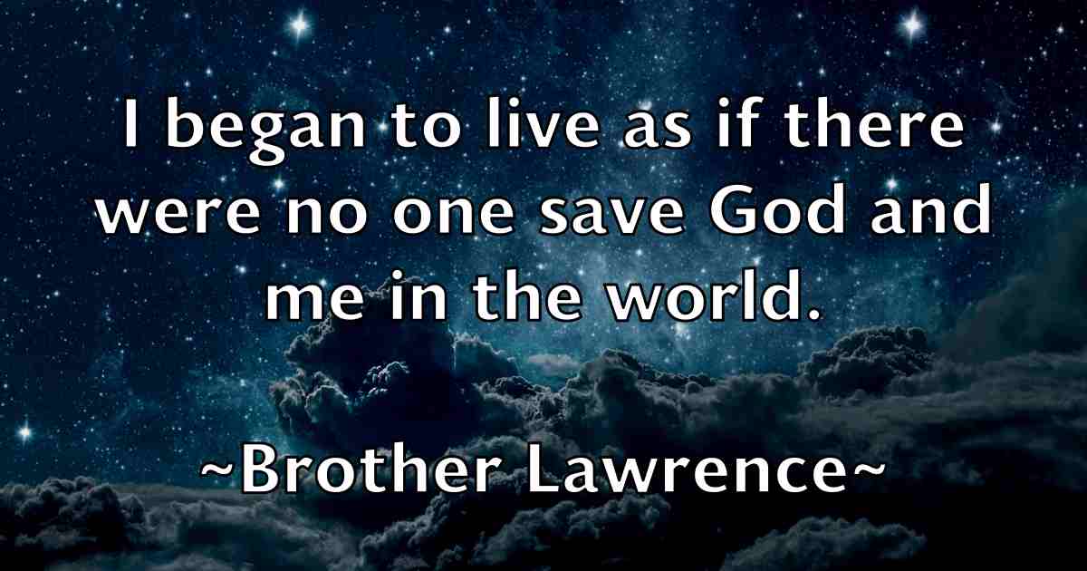 /images/quoteimage/brother-lawrence-fb-113210.jpg