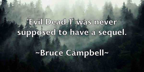 /images/quoteimage/bruce-campbell-113418.jpg