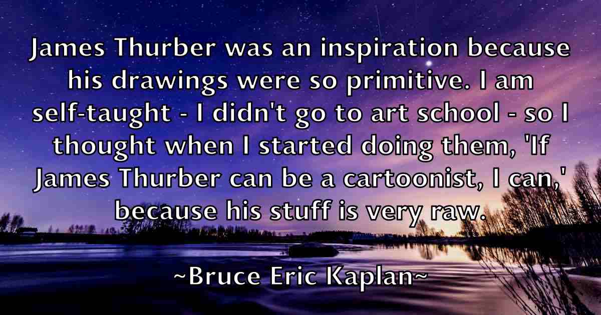 /images/quoteimage/bruce-eric-kaplan-fb-113575.jpg