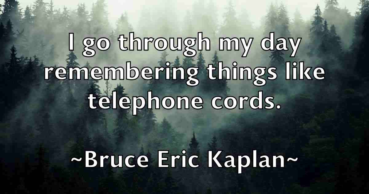 /images/quoteimage/bruce-eric-kaplan-fb-113581.jpg