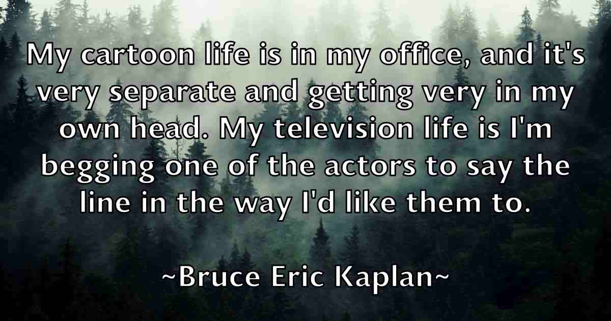 /images/quoteimage/bruce-eric-kaplan-fb-113590.jpg