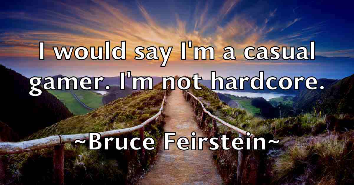 /images/quoteimage/bruce-feirstein-fb-113645.jpg