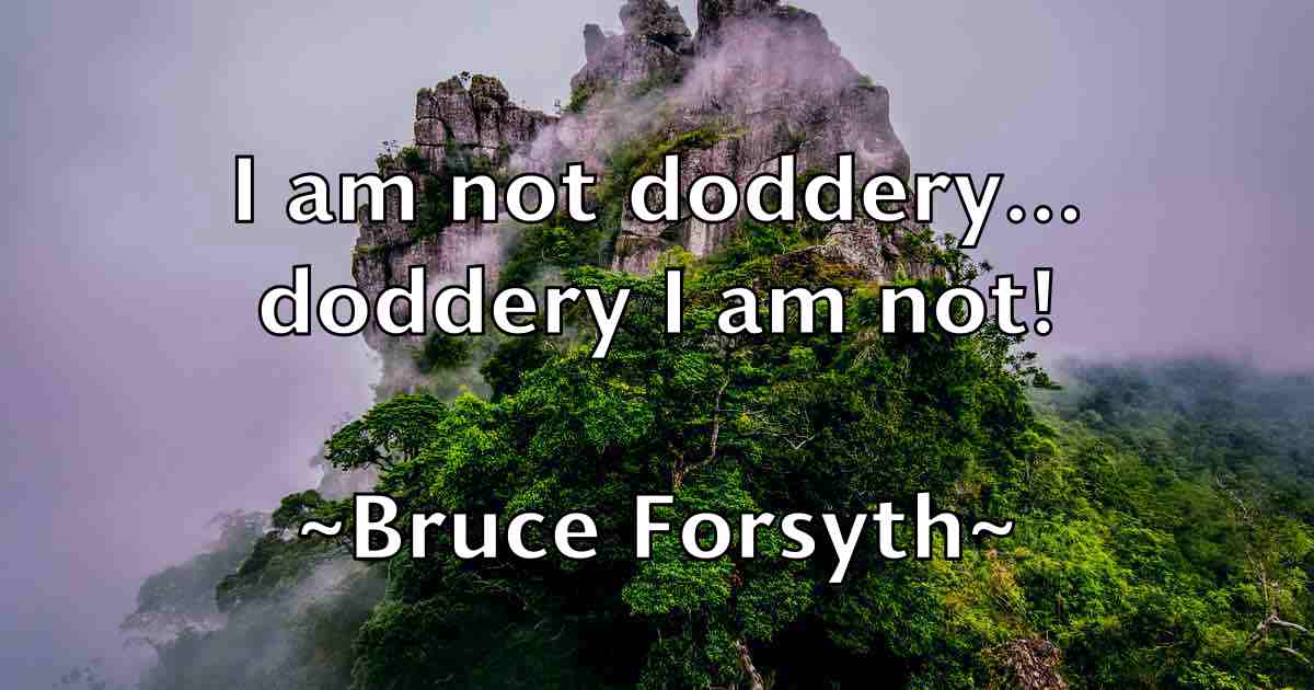 /images/quoteimage/bruce-forsyth-fb-113661.jpg