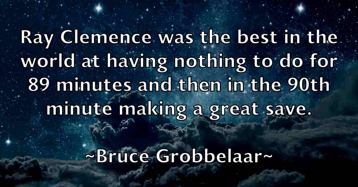 /images/quoteimage/bruce-grobbelaar-fb-113729.jpg