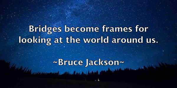 /images/quoteimage/bruce-jackson-113832.jpg