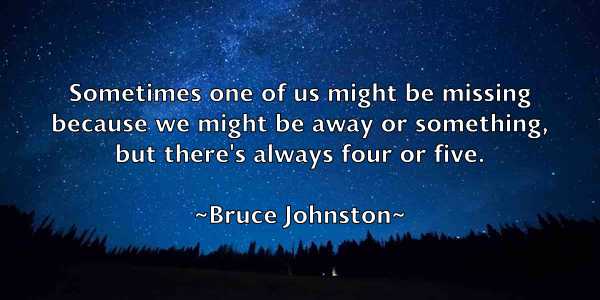 /images/quoteimage/bruce-johnston-113870.jpg