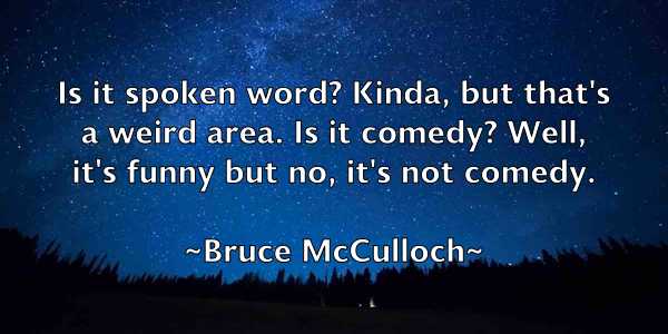 /images/quoteimage/bruce-mcculloch-113981.jpg